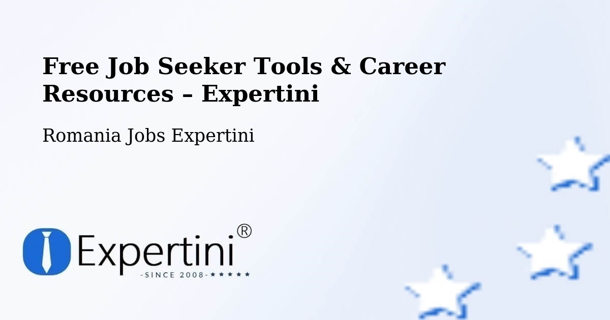 Free Job Seeker Tools & Career Resources – Cheia - Cheia, Romania Jobs Expertini